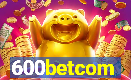 600betcom