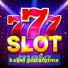 kabet plataforma