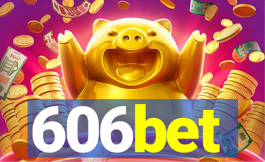 606bet