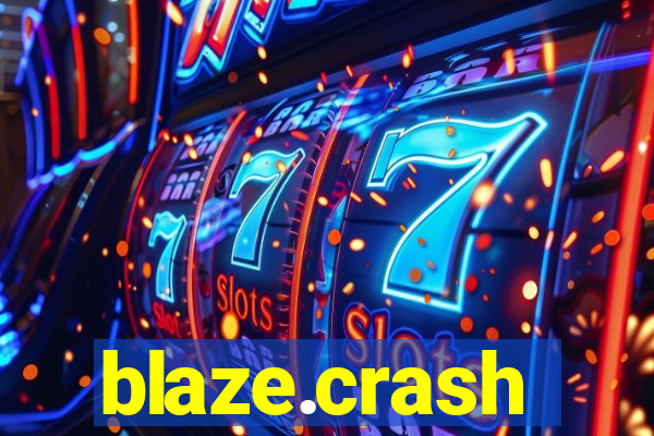 blaze.crash