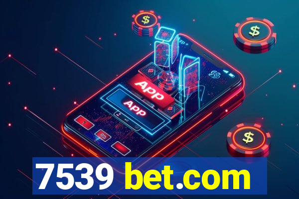 7539 bet.com