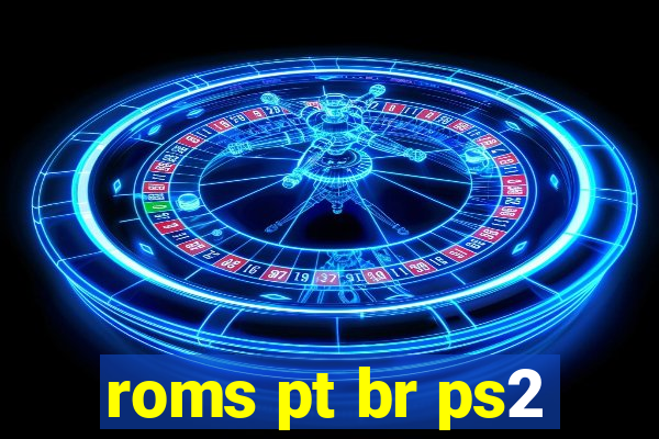 roms pt br ps2