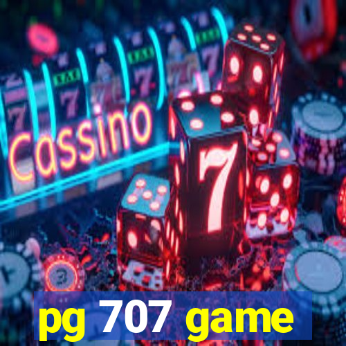 pg 707 game