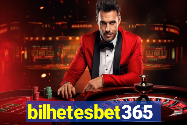 bilhetesbet365