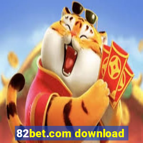 82bet.com download