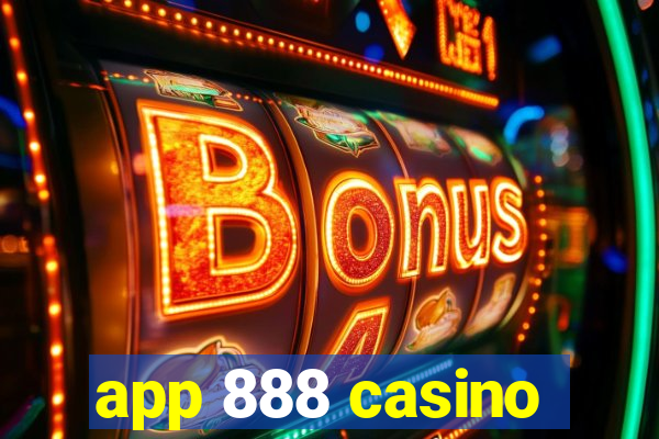 app 888 casino