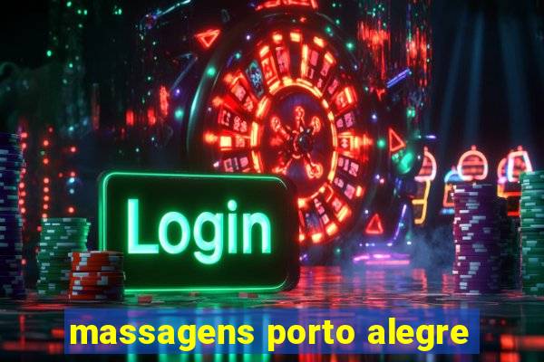 massagens porto alegre