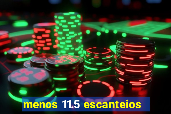 menos 11.5 escanteios