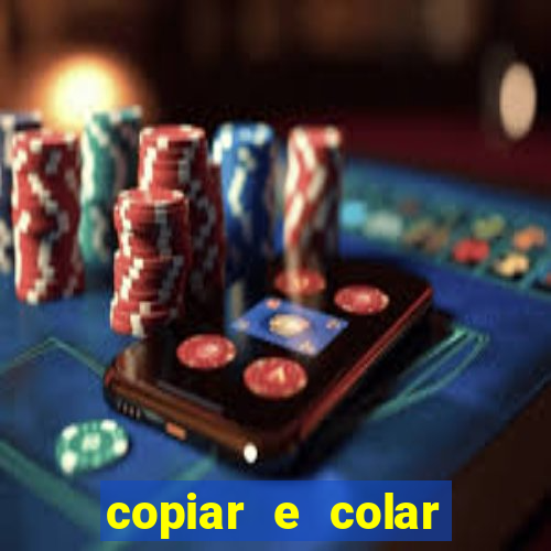 copiar e colar impulse inc