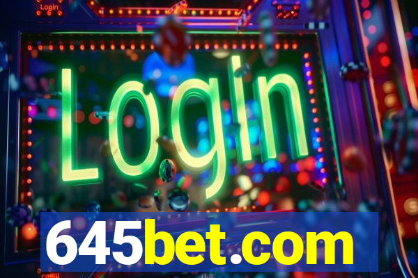 645bet.com