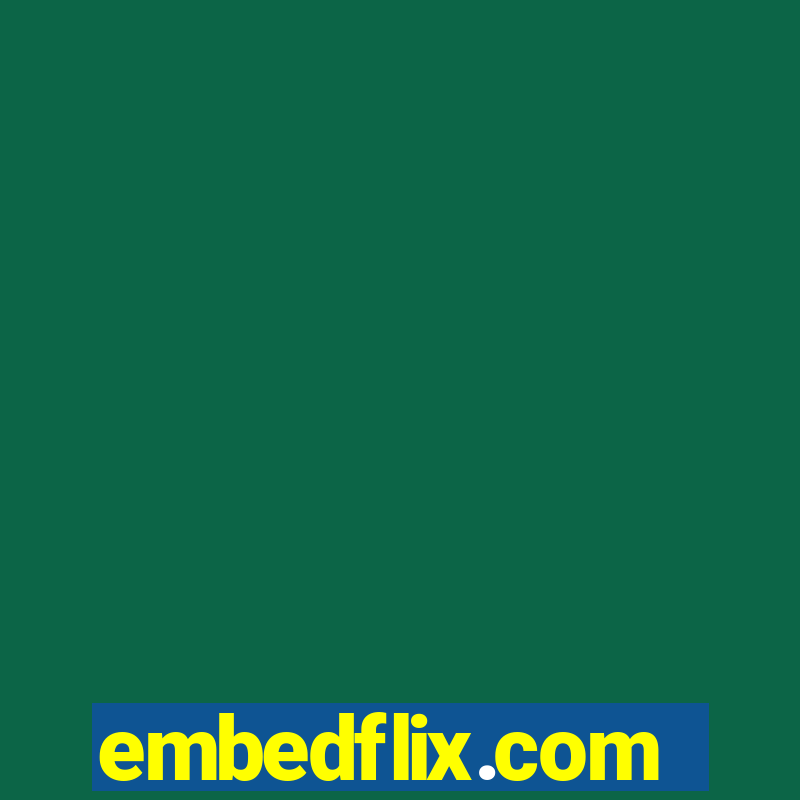 embedflix.com