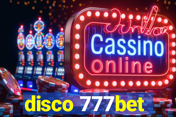 disco 777bet