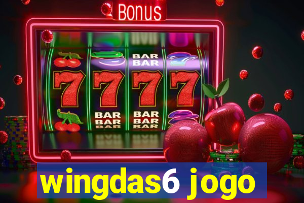 wingdas6 jogo