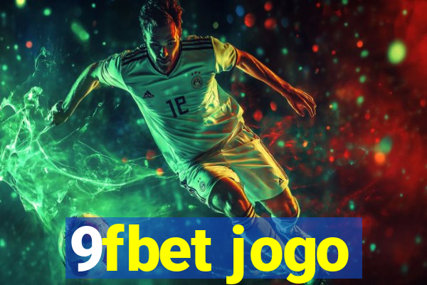 9fbet jogo