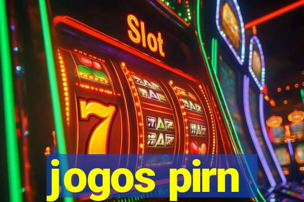 jogos pirn