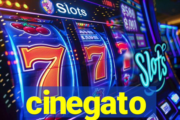 cinegato