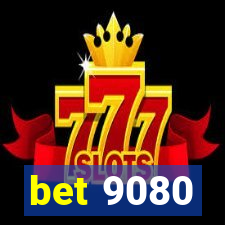 bet 9080