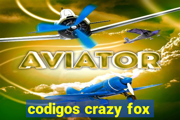 codigos crazy fox