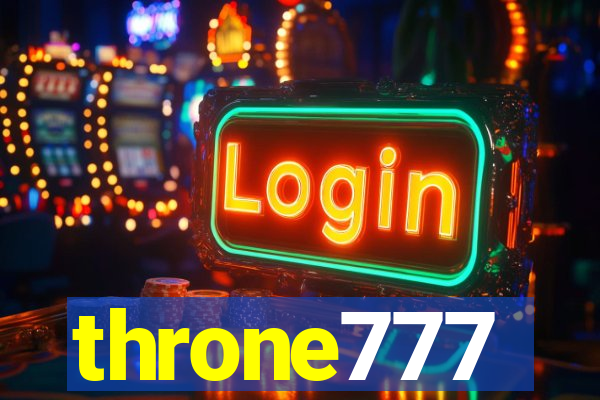 throne777