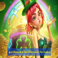 guilherme bellintani fortuna