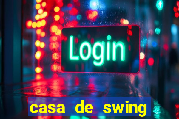 casa de swing porto seguro