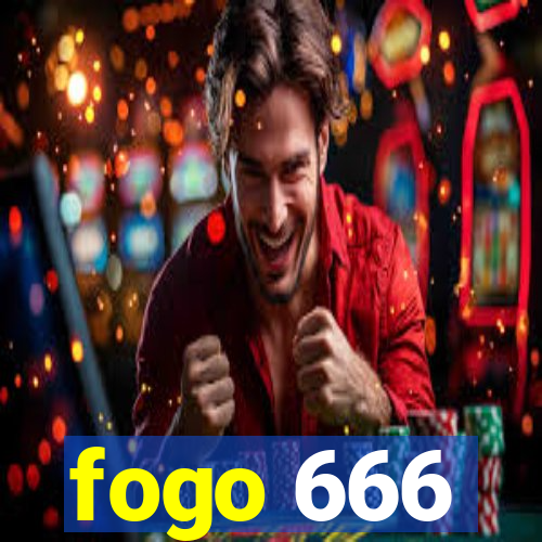 fogo 666