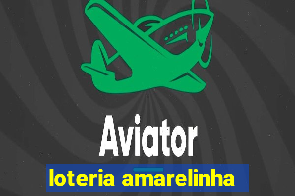 loteria amarelinha