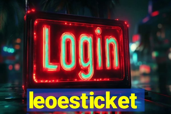 leoesticket