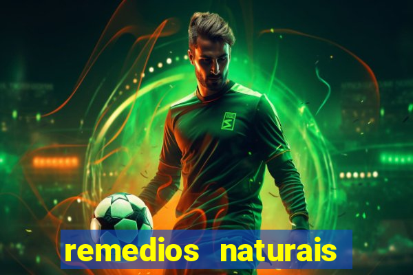 remedios naturais para diabetes