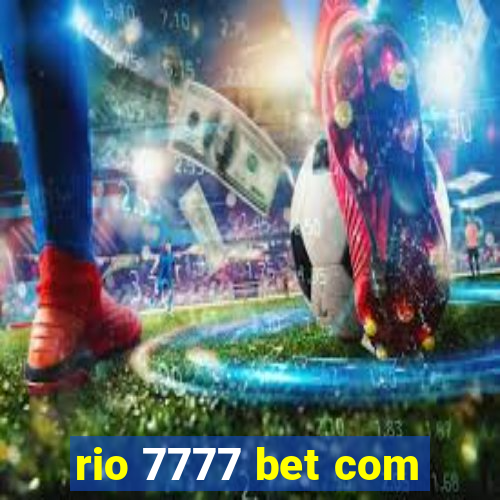 rio 7777 bet com