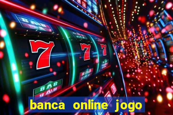 banca online jogo do bicho