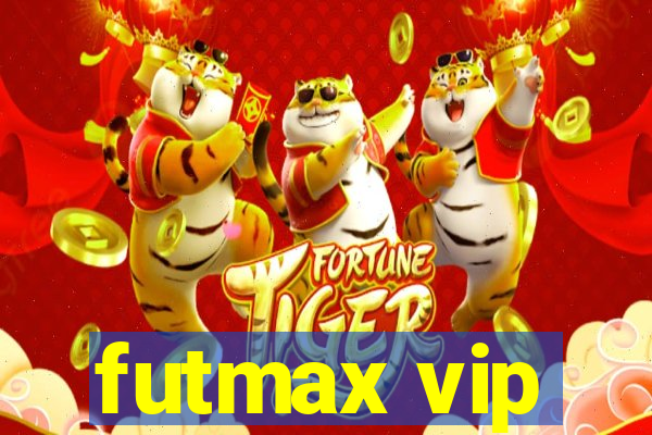 futmax vip