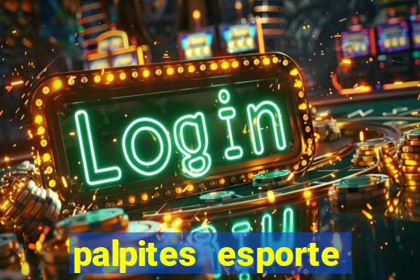 palpites esporte net jogos de hoje