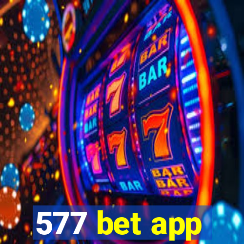 577 bet app