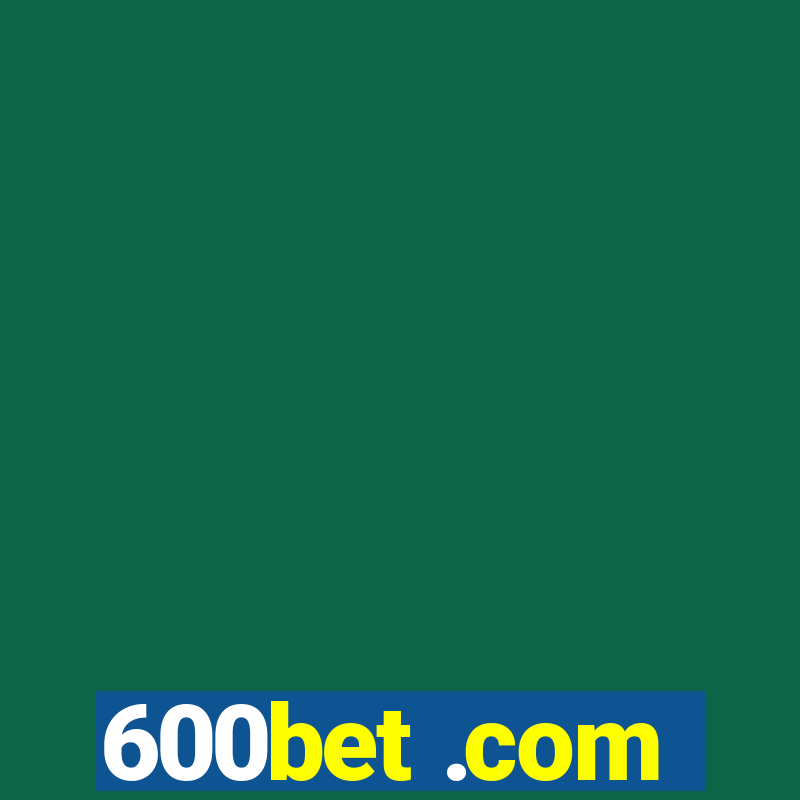 600bet .com