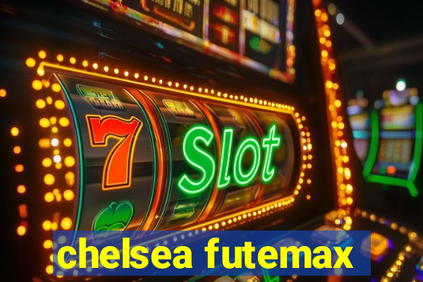 chelsea futemax