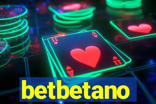 betbetano