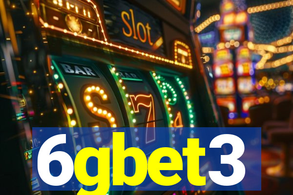 6gbet3