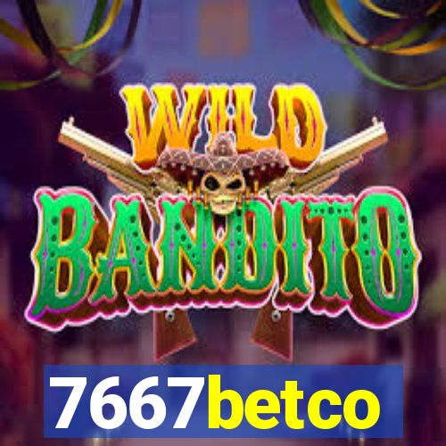 7667betco