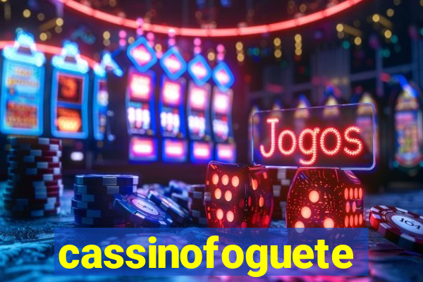 cassinofoguete