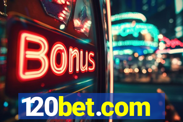 120bet.com