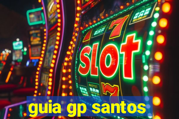 guia gp santos