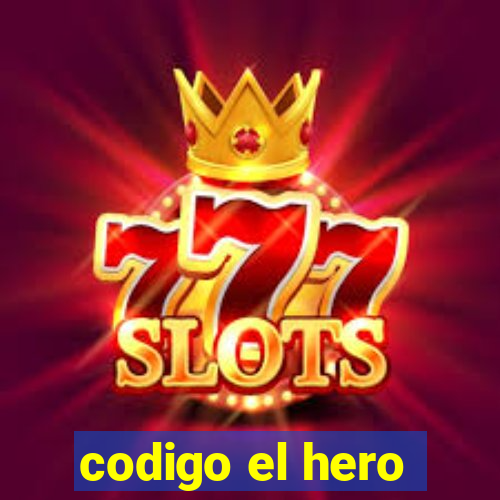 codigo el hero