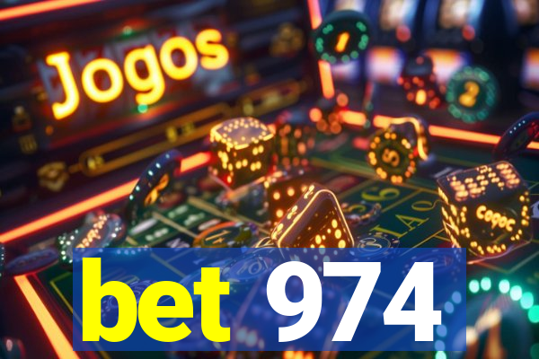 bet 974