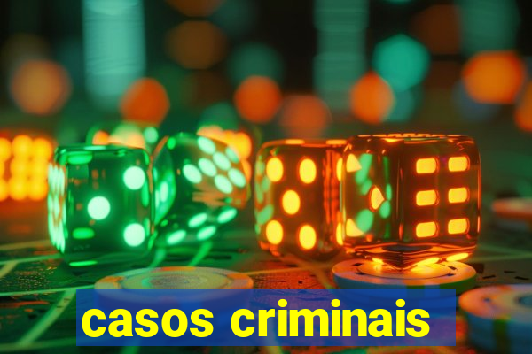 casos criminais