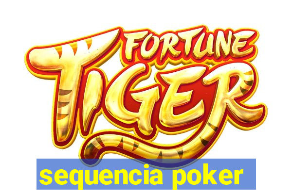 sequencia poker