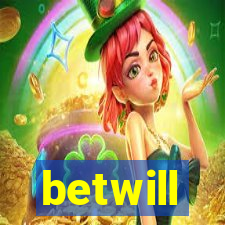 betwill