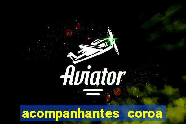 acompanhantes coroa porto alegre