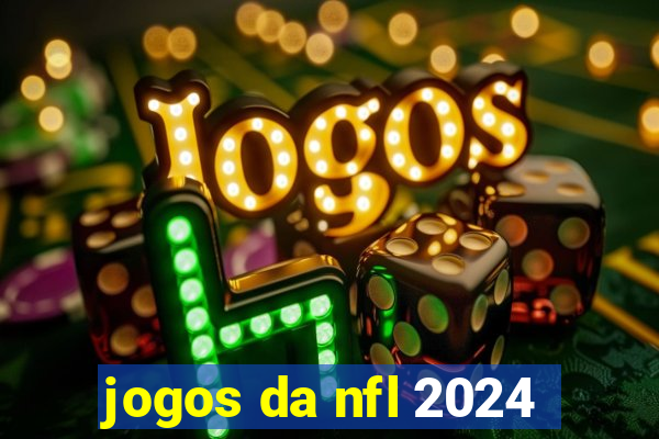 jogos da nfl 2024