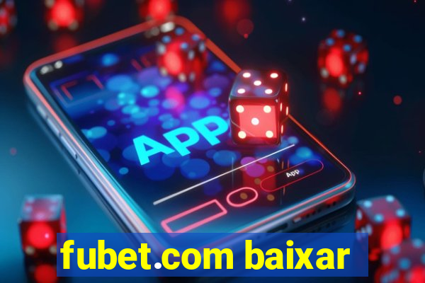 fubet.com baixar